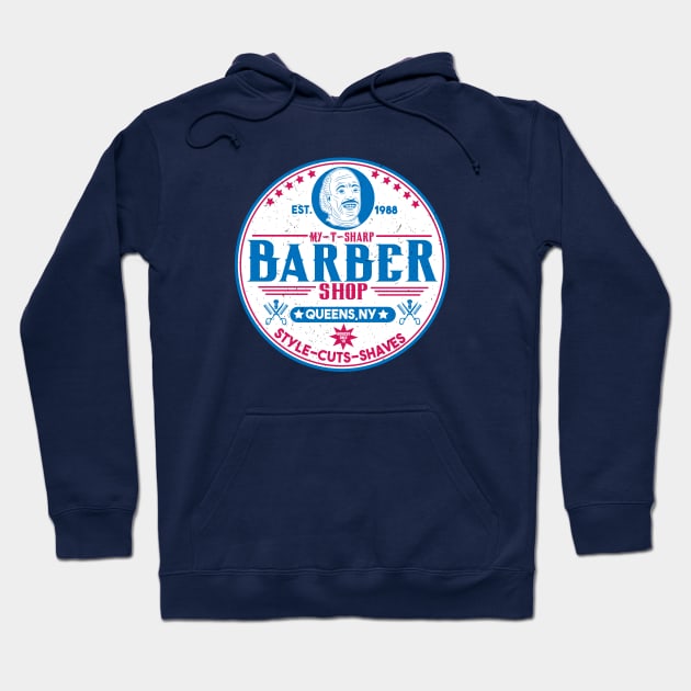 My T Sharp barber shop Hoodie by carloj1956